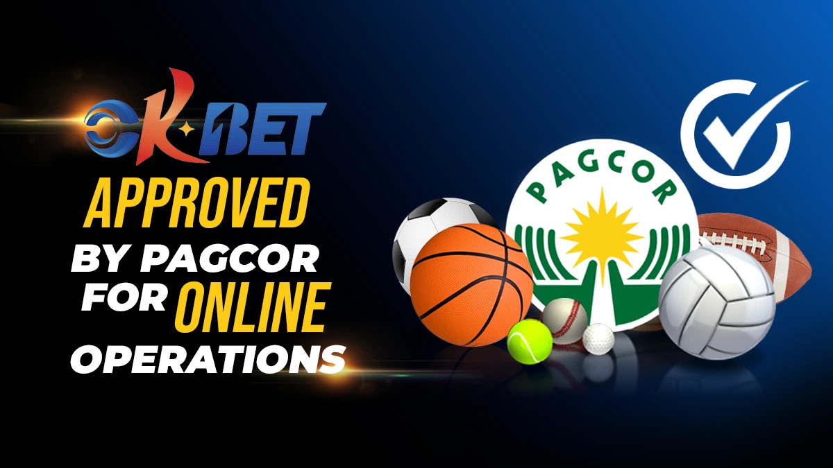 Okbet Approved By PAGCOR For Online Betting