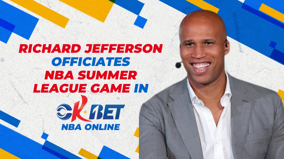 Richard Jefferson Officiates NBA Summer League Game in Okbet NBA Online