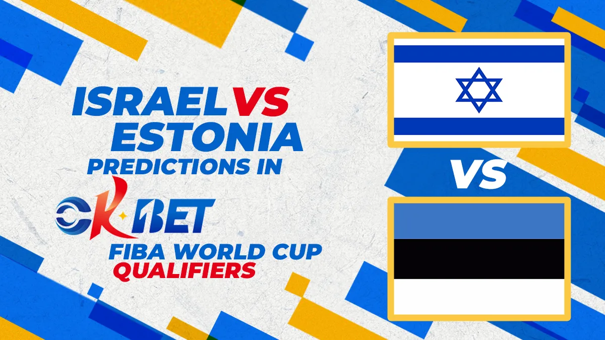 Israel vs Estonia Predictions in Okbet World Cup Qualifiers