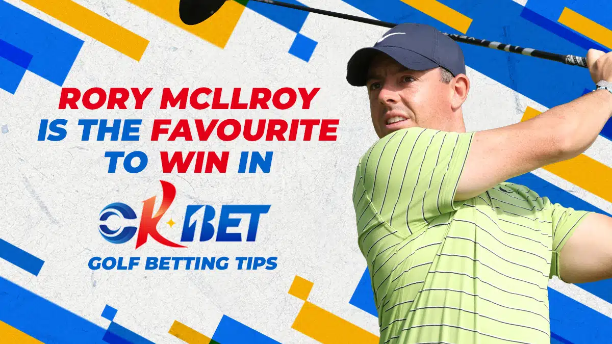 Rory McIlroy is the favourite to win in Okbet Golf Betting Tips